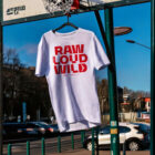 Raw Loud Wild T-Shirt